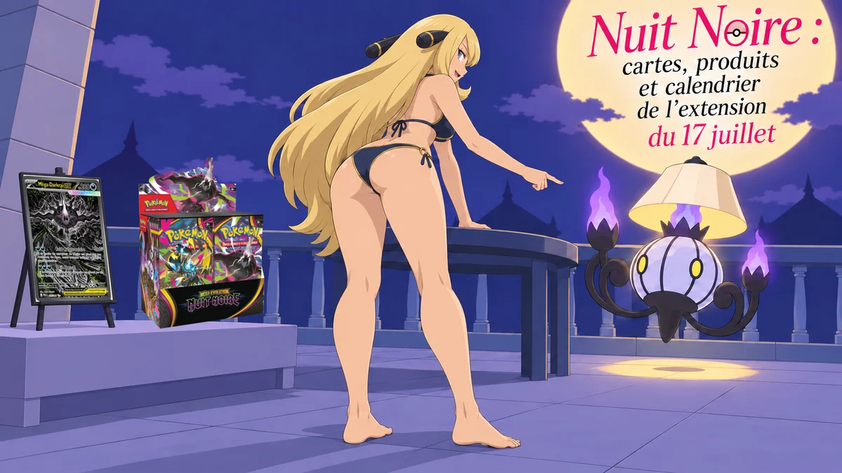 Couverture illustrée : Nuit Noire : cartes, produits et calendrier de l’extension du 17 juillet.